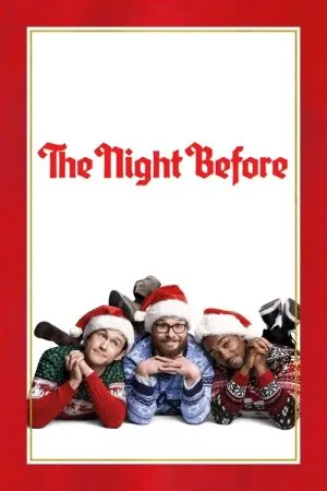 The Night Before (2015) - Official Movie Poster
