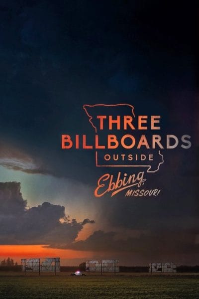 Three Billboards Outside Ebbing, Missouri (2017) - Crime Movie Poster