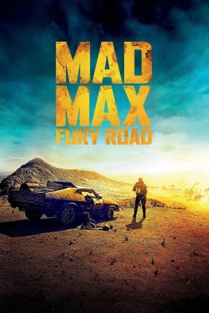 Mad Max Fury Road movie poster