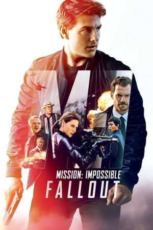 Mission Impossible Fallout movie poster