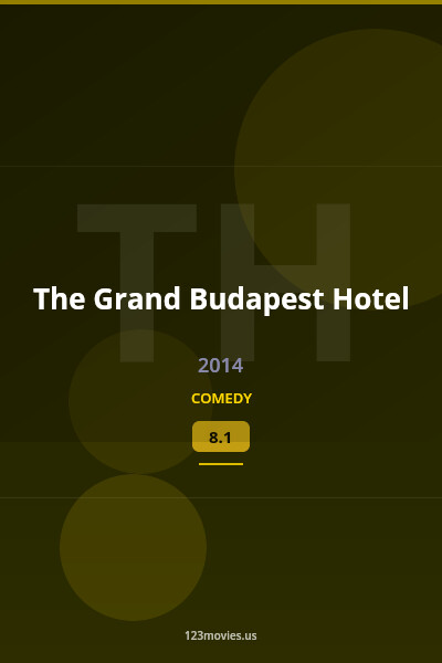 The Grand Budapest Hotel