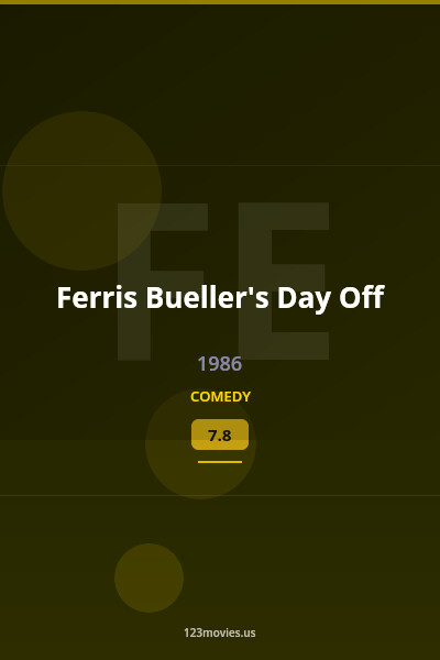 Ferris Bueller’s Day Off