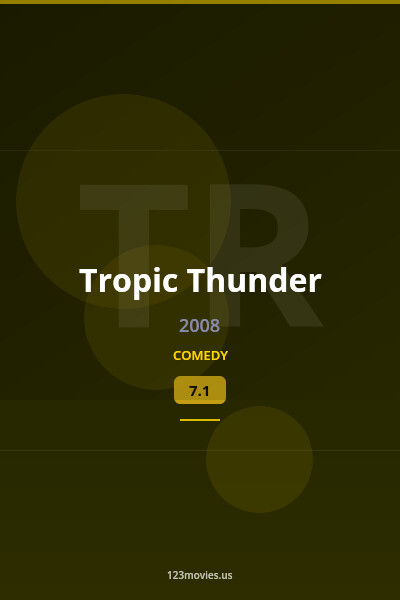 Tropic Thunder