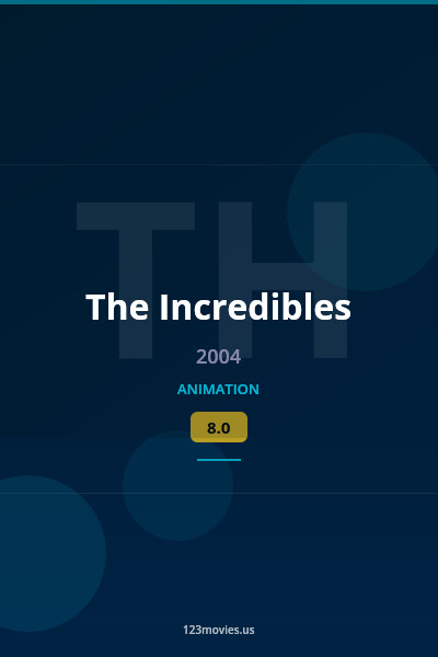 The Incredibles