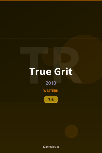 True Grit