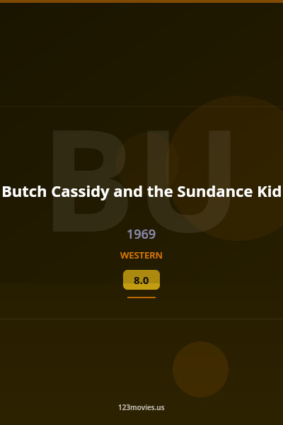 Butch Cassidy and the Sundance Kid