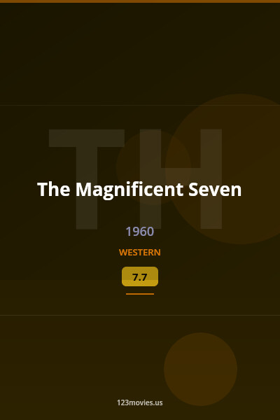 The Magnificent Seven