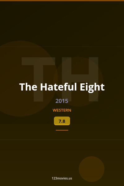 The Hateful Eight