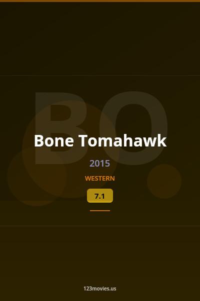 Bone Tomahawk