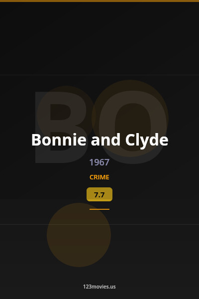 Bonnie and Clyde