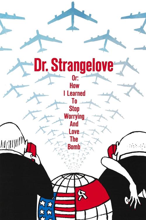 Dr. Strangelove Poster