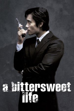 A Bittersweet Life (2005) - Official Movie Poster