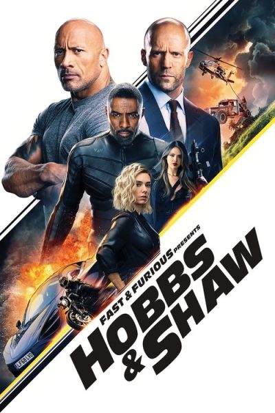 Fast & Furious Presents: Hobbs & Shaw (2019) - Action Movie Poster