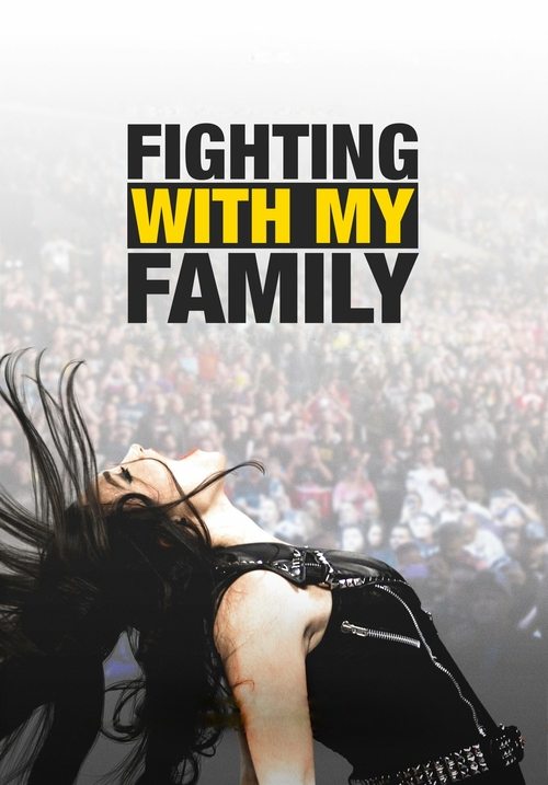 Fighting with My Family movie poster