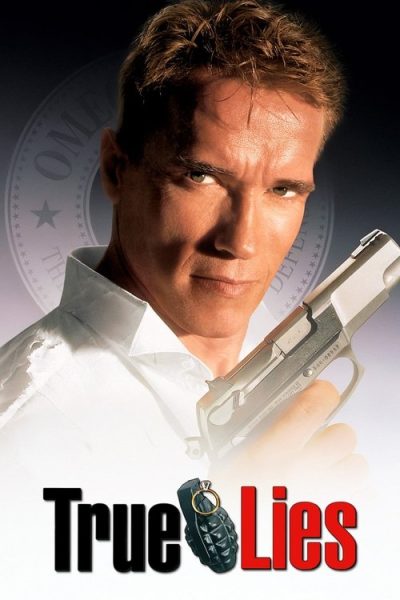 True Lies (1994) - Action Movie Poster