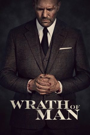 Wrath of Man (2021) - Official Movie Poster