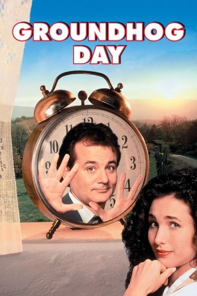 Groundhog Day (1993) (1993) - 90s Romance Movies Movie Poster